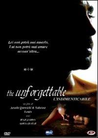 The Unforgettable. L'indimenticabile di Arsala Qureishi,Sabrina Louis - DVD