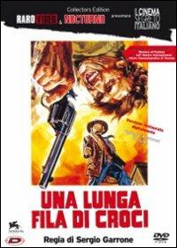 Una lunga fila di croci<span>.</span> Collector's Edition di Sergio Garrone - DVD