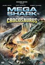 Mega Shark vs. Crocosaurus