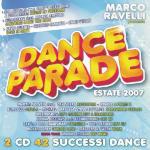 Dance Parade Estate 2007 - CD Audio di Marco Ravelli