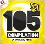 105 Compilation. La musica più forte! - CD Audio