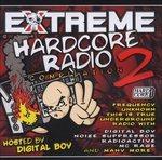 Extreme Hardcore Radio 2 - CD Audio
