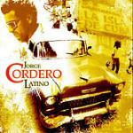 Latino - CD Audio di Jorge Cordero