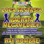 Bachata Megamedley - CD Audio di Grupo Mamey
