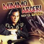 Soy el bandido - CD Audio di Mimmo Arceri
