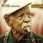 La salud de Pio Leiva - CD Audio di Pio Leiva,Los Mentirosos