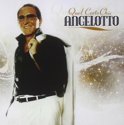 Quel certo chic - CD Audio di Angelotto
