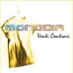 Venti contrari - CD Audio di Monodia