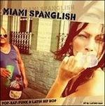 Miami Spanglish