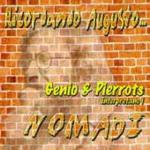 Ricordando Augusto...Genio & Pierrots interpretano i Nomadi - CD Audio di Genio & Pierrots