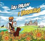 I Virasolelhs - CD Audio di Lou Dalfin