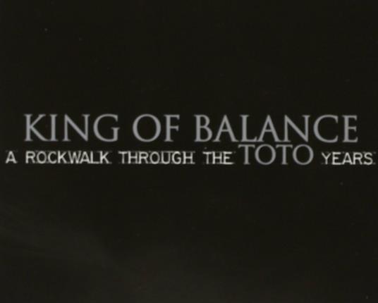 A Rockwalk Through the Toto Years - CD Audio di King of Balance