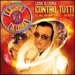 Contro tutti. L'album del 2009