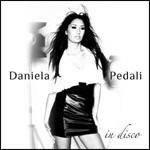 In disco - CD Audio di Daniela Pedali