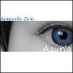 Azuria - CD Audio di Antonella Zuin