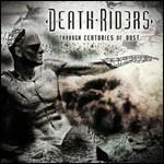 Through Centuries of Dust - CD Audio di Death Riders