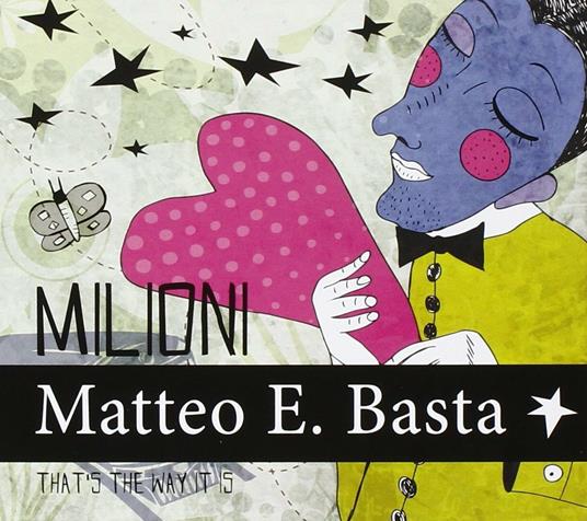 Milioni - CD Audio di Matteo E. Basta