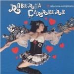 Relazione Complicata - CD Audio di Roberta Carrieri