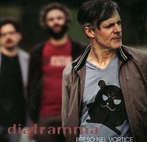 Preso nel vortice - CD Audio di Diaframma