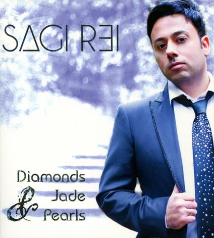 Diamonds Jade & Pearls - CD Audio di Sagi Rei