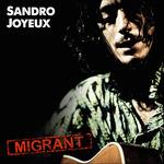 Migrant - CD Audio di Sandro Joyeux
