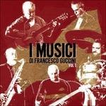 Volume 1 - CD Audio di I Musici di Francesco Guccini