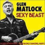 Sexy Beast - CD Audio di Glen Matlock