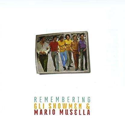 Remembering gli Showmen & Mario Musella - CD Audio