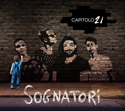 Sognatori - CD Audio di Capitolo 21