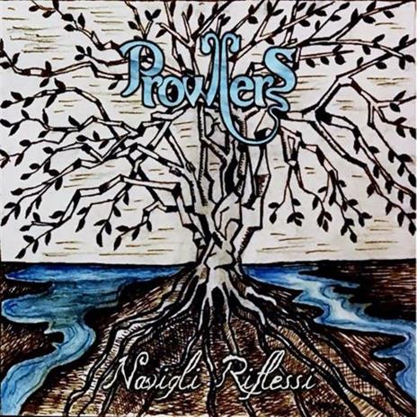 Navigli riflessi - CD Audio di Prowlers