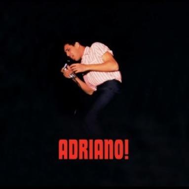 Adriano! (Limited Edition) - Vinile LP di Adriano Celentano