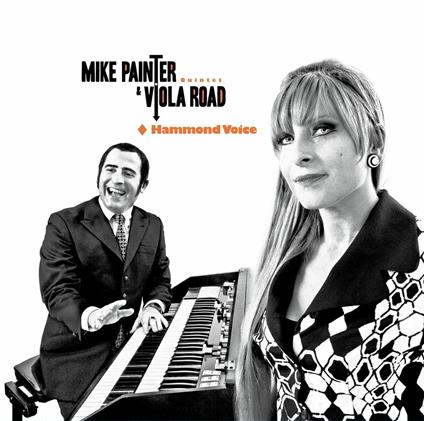 Hammond Voice - Vinile LP di Mike Painter