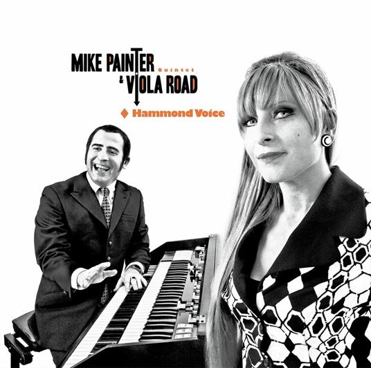 Hammond Voice - Vinile LP di Mike Painter