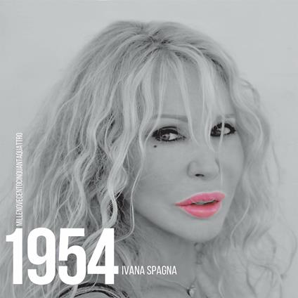 1954 (Pink Coloured Vinyl) - Vinile LP di Ivana Spagna