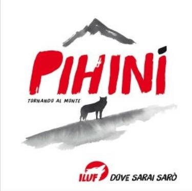 Pihinì. Tornando al monte - CD Audio di Luf