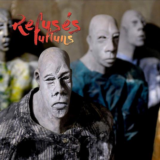 Fufluns - Vinile LP di Refuses