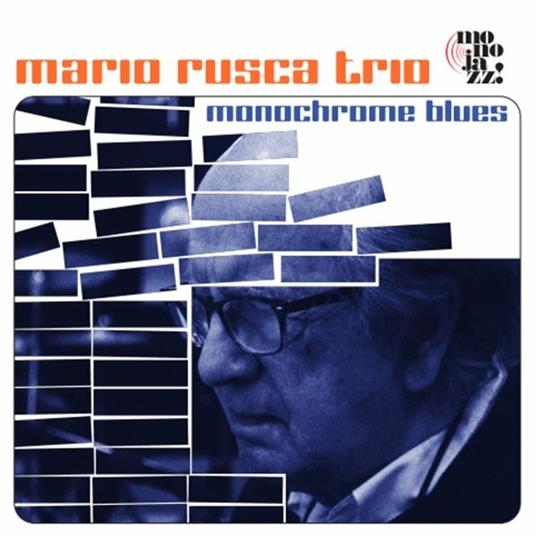 Monochrome Blues - Vinile LP di Mario Rusca