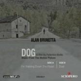 Dog (Colonna Sonora) - Vinile 7'' di Alan Brunetta