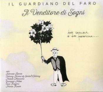 Il Venditore Di Sogni - CD Audio di Il Guardiano del Faro