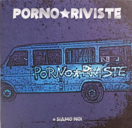 Siamo noi - Vinile LP di Porno Riviste