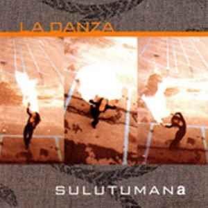La Danza - CD Audio di Sulutumana