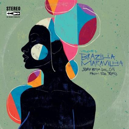 Brazilia Maravilha Vol. 1 - Vinile LP