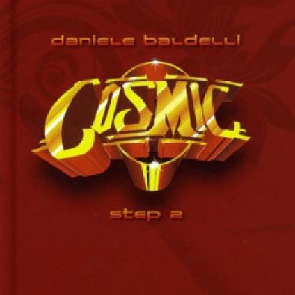 Cosmic Step 2 - Vinile LP di Daniele Baldelli