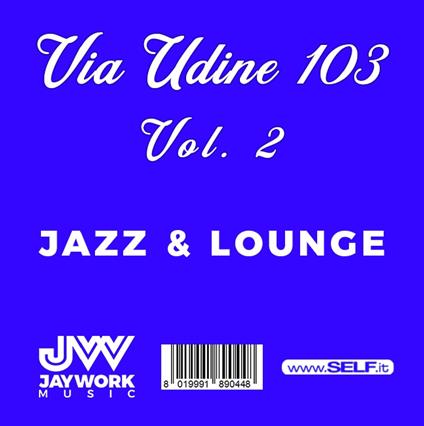 Via Udine 103 vol.2 - CD Audio