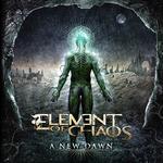 A New Dawn - CD Audio di Element of Chaos