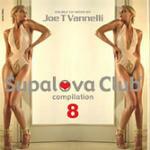 Supalova Club 8 - CD Audio di Joe T Vannelli