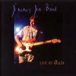 Live at Oxis - CD Audio di Jimmy Joe (Band)