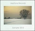 Jazztone Records Sampler 2015 - CD Audio