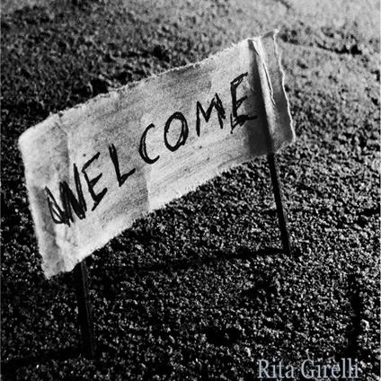 Welcome - CD Audio di Rita Girelli