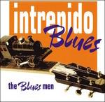 Intrepido Blues - CD Audio di Bluesmen